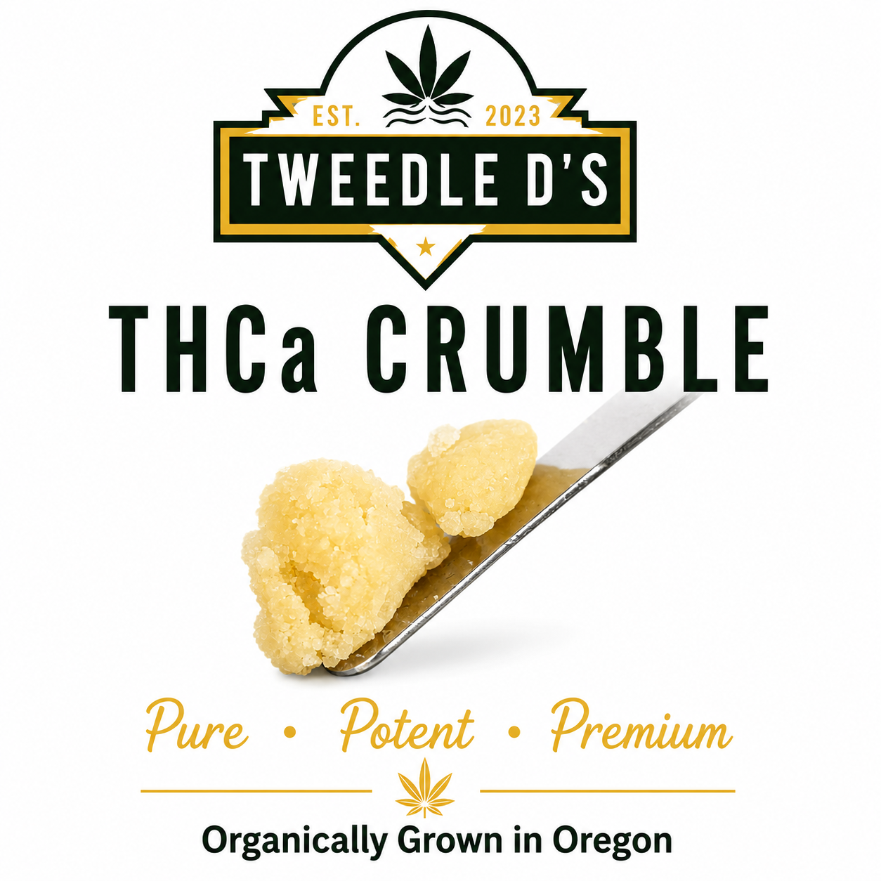 Tweedle D's THCa Crumble