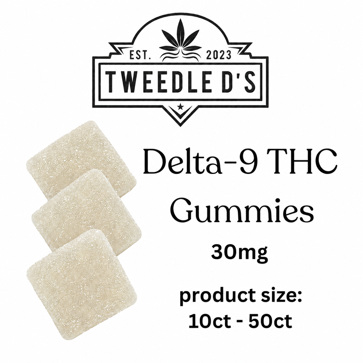 Tweedle D's Delta-9 THC Gummies 30mg
